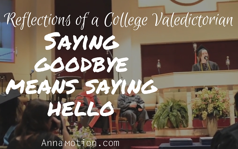 Saying Goodbye Means Saying Hello