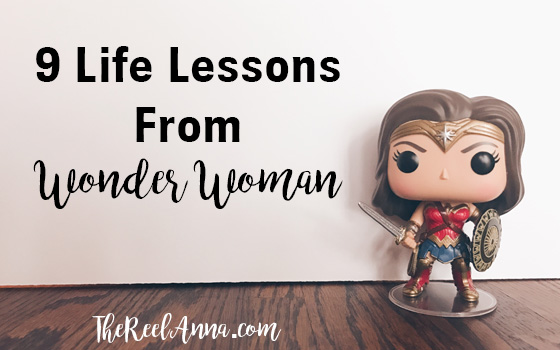 9 Life Lessons from Wonder Woman