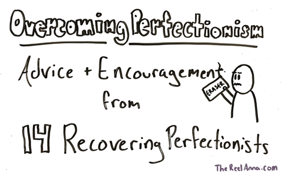 Advice for Overcoming Perfectionism