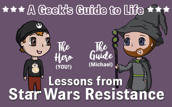 Lessons from Star Wars Resistance